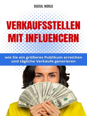 cover image of Vertriebspartnerschaften mit Influencern – wie Sie ein größeres Publikum erreichen und tägliche Umsätze generieren